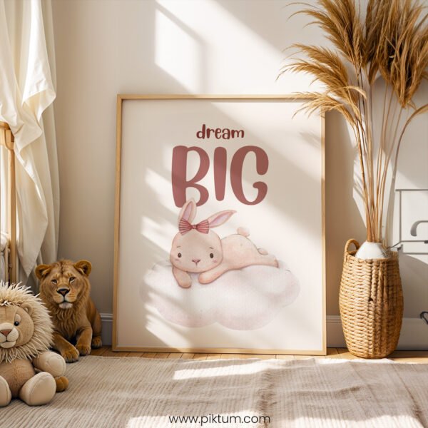 “Dream Big” Bunny Nursery Wall Art – Inspirational Baby Room Print