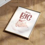 “Dream Big” Bunny Nursery Wall Art – Inspirational Baby Room Print