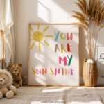 “You Are My Sunshine” Nursery Wall Art – Colorful Kids Room Print
