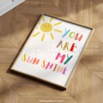 “You Are My Sunshine” Nursery Wall Art – Colorful Kids Room Print