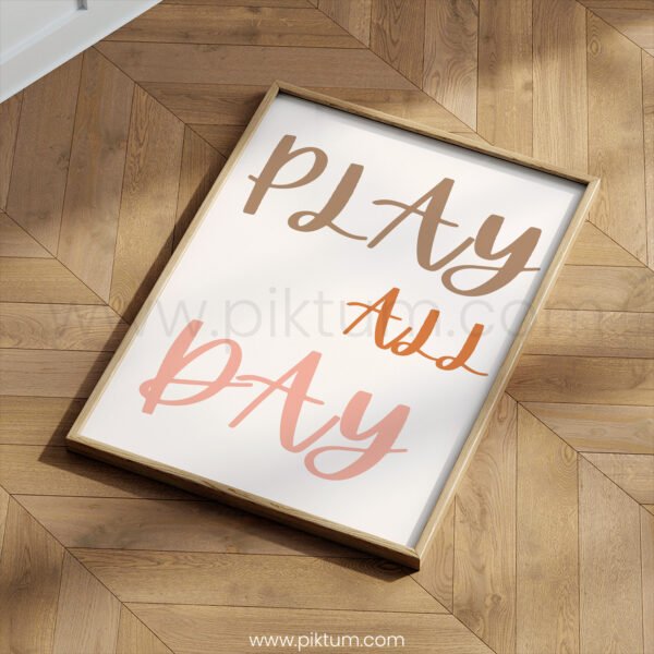 “Play All Day” Nursery Wall Art – Positive Kids Affirmation Print