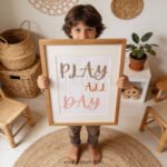 “Play All Day” Nursery Wall Art – Positive Kids Affirmation Print