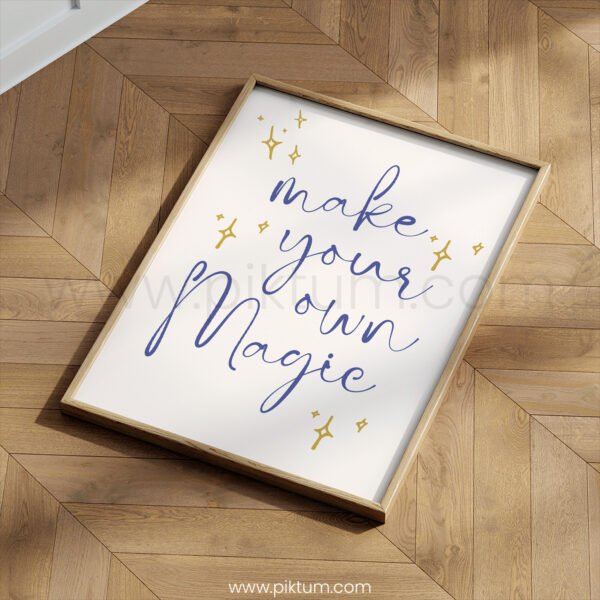 “Make Your Own Magic” Nursery Wall Art – Inspirational Quote Print
