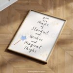 “You Are Made of Stardust and Wishes and Magical Things” Nursery Wall Art – Whimsical Quote Print