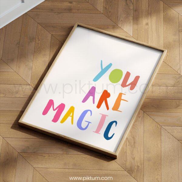 “You Are Magic” Nursery Wall Art – Colorful Inspirational Quote Print for Kids