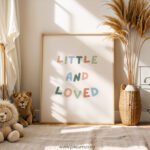 “Little and Loved” Nursery Wall Art – Soft Pastel Typography Print