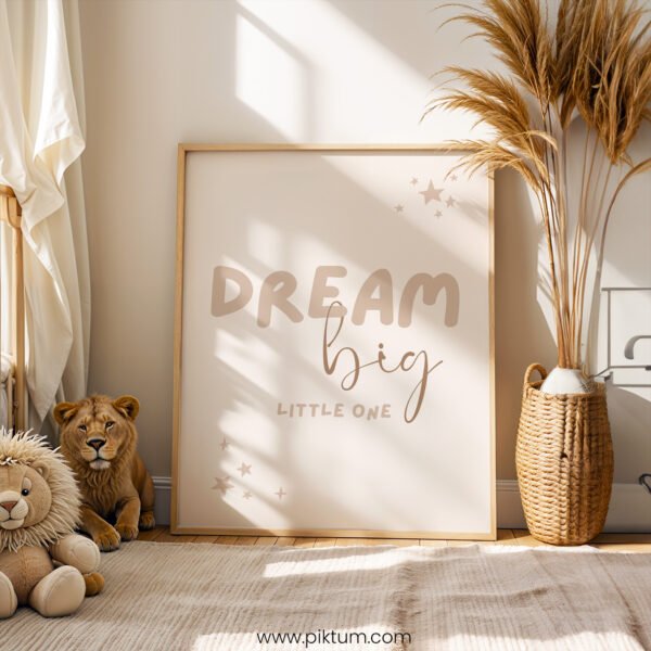 “Dream Big Little One” Nursery Wall Art – Neutral Baby Quote Print