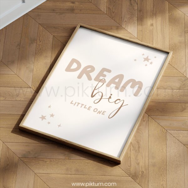 “Dream Big Little One” Nursery Wall Art – Neutral Baby Quote Print