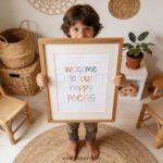 “Welcome to Our Happy Mess” Nursery Wall Art – Colorful Kids Room Print